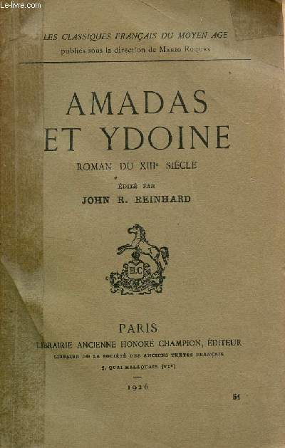 AMADAS ET YDOINE - ROMAN DU XIIIe SIECLE.