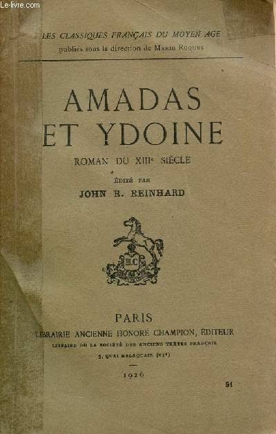 AMADAS ET YDOINE - ROMAN DU XIIIe SIECLE.