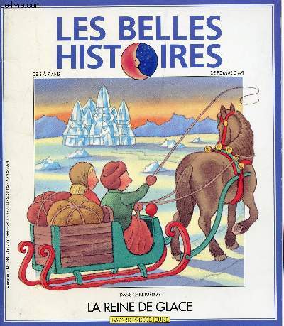 LES BELLES HISTOIRES DE POMME D'API : LA REINE DE GLACE / N268 - JANVIER 1995.