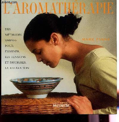 L'AROMATHERAPIE.