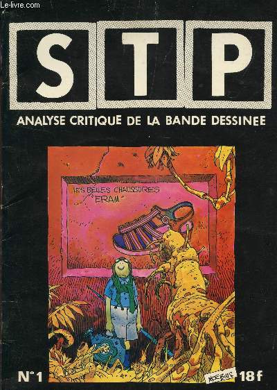 STP - ANALYSE CRITIQUE DE LA BANDE DESSINEE - N1 : NEAL ADAMS - BERNARD KRIGSTEIN - GEORGE HERRIMAN.