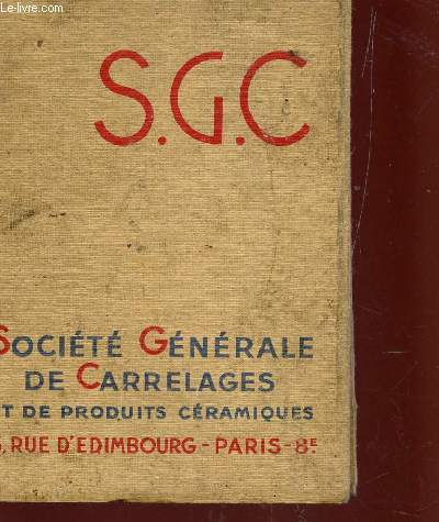 ALBUM S.G.C. N1937 - CARREAUX GRES CERAME FIN A DESSINS.