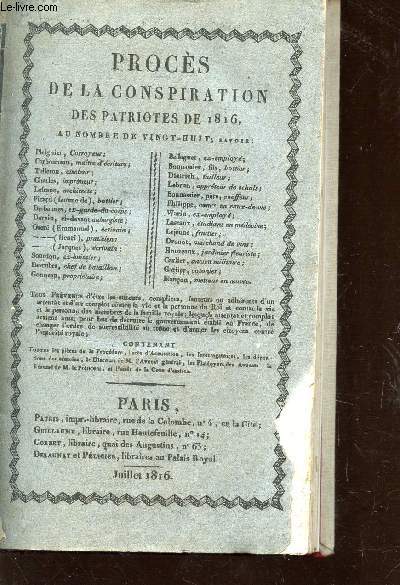 PROCES DE LA CONSPIRATION - AU NOMBRE DE VINGT HUIT....