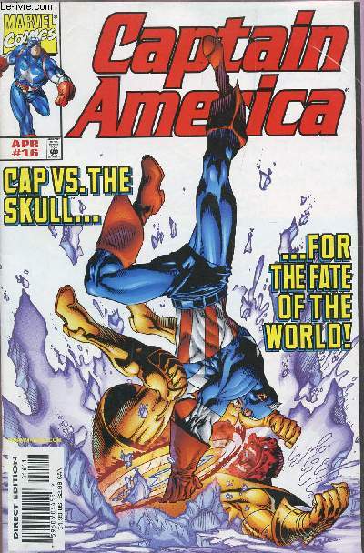 CAPTAIN AMERICA - NUMERO 16 - APRIL 1999 : CAP VS THE SKULL... FOR THE FATE OF THE WORLD!.