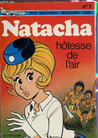 NATACHA, HÔTESSE DE L'AIR / VOLUME N°1. - GOS / WALTHERY - 1983 - Photo 1/1