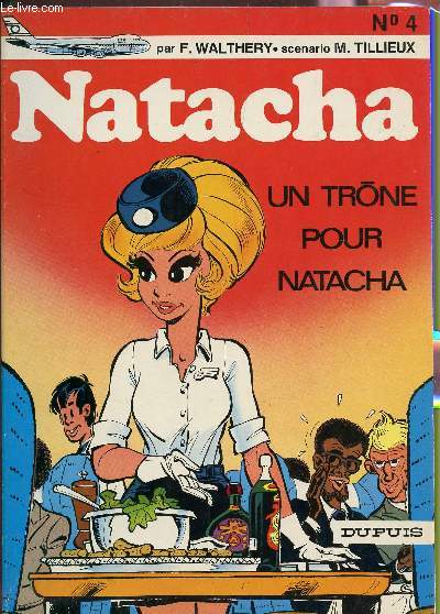 NATACHA : UN TRNE POUR NATACHA / VOLUME N4.