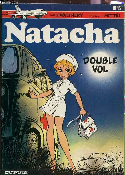 NATACHA : DOUBLE VOL / VOLUME N5.