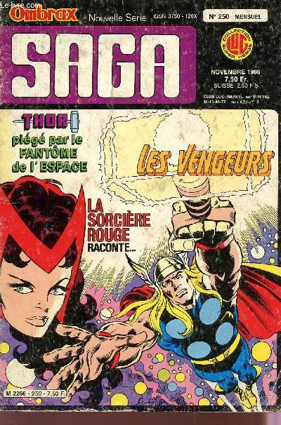 OMBRAX / SAGA - NOUVELLE SERIE / N250 - NOVEMBRE 1986 - COLLECTION LUG SUPER HEROS / THOR PIEGE PAR LZE FANTOME DE L'ESPACE - LES VENGEURS - LA SORCIERE ROUGE RACONTE...