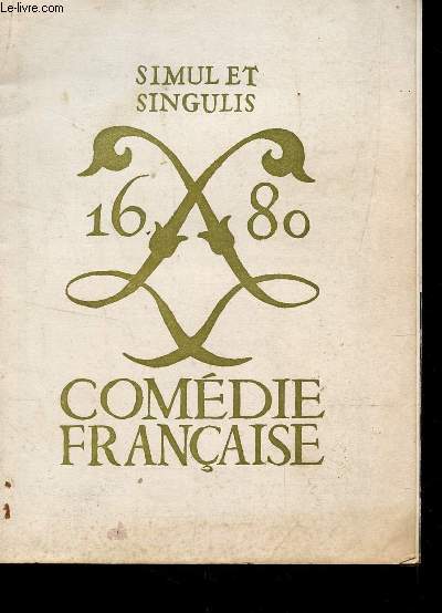 CHRONIQUE DE LA COMEDIE FRANCAISE - SEPTEMBER-DECEMBRE 1969.SEPTEMBRE-DECEMBRE 1969.