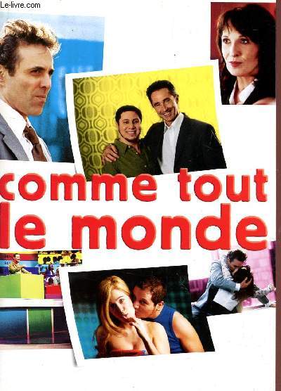PLAQUETTE DE CINEMA : COMME TOUT LE MONDE - UNE COMEDIE DE PIERRE-PAUL RENDERS.