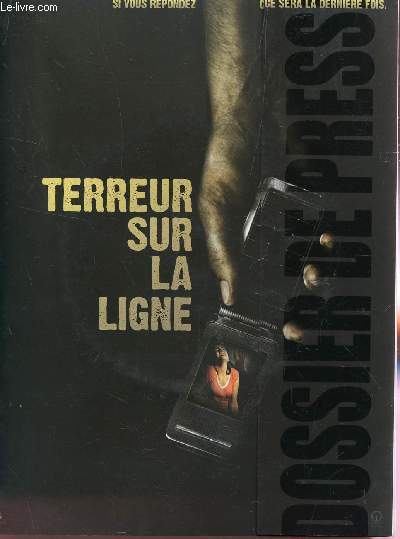 PLAQUETTE CINEMA + CD (PRESENTATION DU FILM) : TERREUR SUR LA LIGNE / UN FILM DE SIMON WEST.