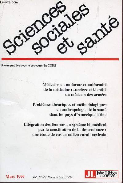 SCIENCES SOCIALES ET SANTE - MARS 1999 - VOL. 17 N1.