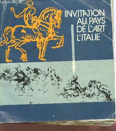 INVITATION AU PAYS DE L'ART - L'ITALIE