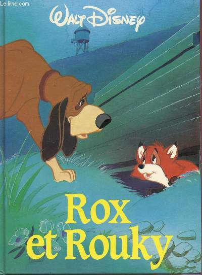 ROX ET ROUKY - WALT DISNEY.