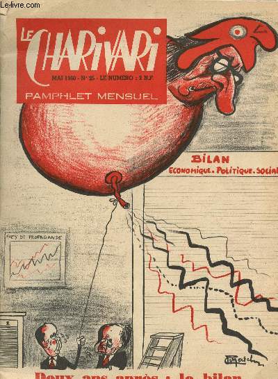 LE CHARIVARI - MAI 1960 - N25 : DEUX ANS APRES : LE BILAN (ECONOMIQUE-POLITIQUE-SOCIAL).