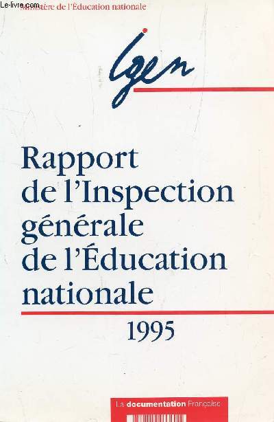 RAPPORT DE L'INSPECTION GENERALE DE L'EDUCATION NATIONALE - 1995.