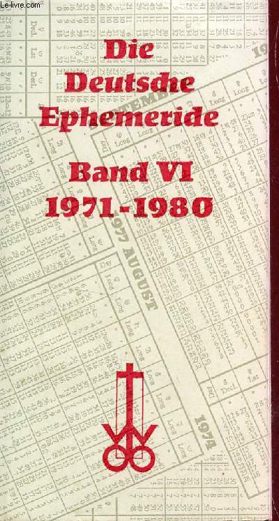 DIE DEUTSCHE EPHEMERIDE - VI : 1971-1980.
