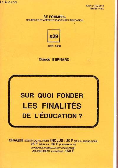 SUR QUOI FONDER LES FINALITES DE L'EDUCATION ? - S29 / COLLECTION 