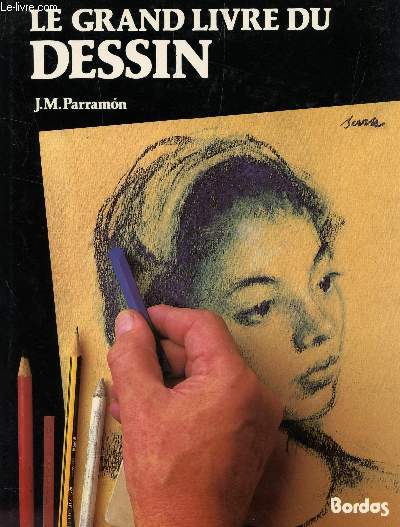 LE GRAND LIVRE DU DESSIN / HISTORIE, ETUDE; MATERIEL, TECHNIQUES, THEMES; THEORIE ET PRATIQUE DU DESSIN ARTISTIQUE.