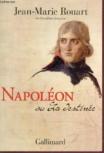 NAPOLEON OU LA DESTINEE.