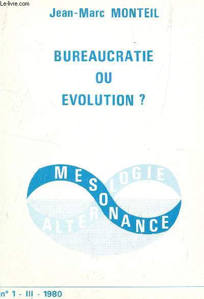 BUREAUCRATIE OU EVOLUTION? - N1 - III - ANEE 1980.