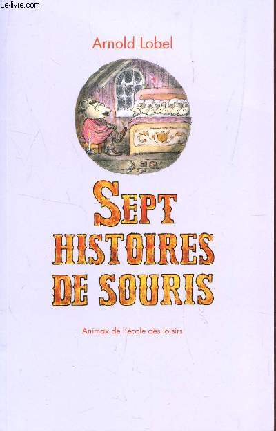 SEPT HISTOIRES DE SOURIS.