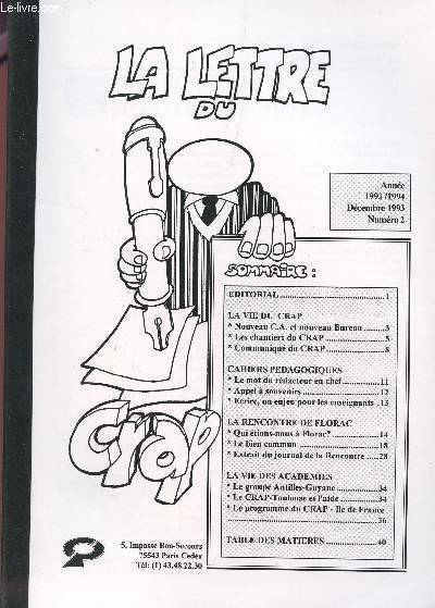 LA LETTRE DU CRAP - ANNEE 1993-1994 - NUMERO 2 / LA VIE DU CRAP - CAHIERS PEDAGOGIQUES - LA RENCONTRE DE FLORAC - LA VIE DES ACADEMIES ...