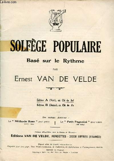 SOLFEGE POPULAIRE BASE SUR LE RYTHME - EDITION A (VERT), EN CLE DE SOL.