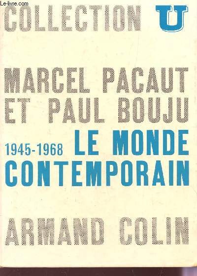 1945-1968 LE MONDE CONTEMPORAIN / COLLECTION U.