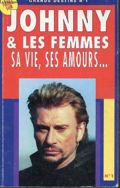 JOHNNY HALLYDAY ET LES FEMMES / COLLECTION 