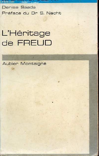 L"HERITAGE DE FREUD / COLLECTION LA CHAIR ET L'ESPRIT. - SAADA DENISE - 1966 - Afbeelding 1 van 1