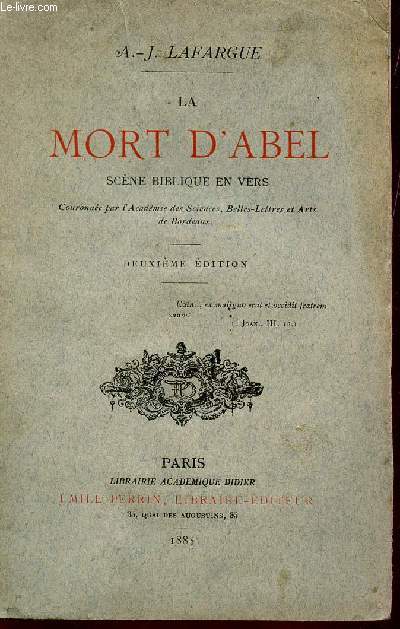 LA MORT D'ABEL- SCENE BIBLIQUE EN VERS / DEUXIEME EDITION.