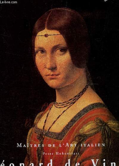 LONARD DE VINCI - MAITRES DE L'ART ITALIEN.