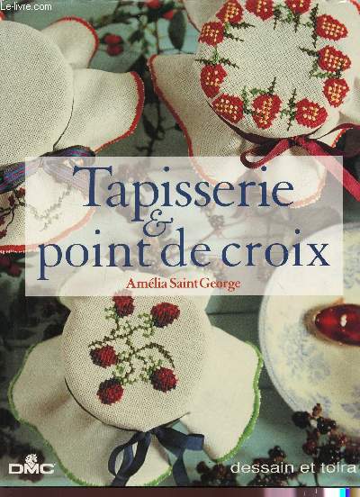 TAPISSERIE ET POINT DE CROIX.