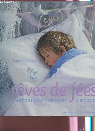REVES DE FEES - CREATIONS POUR CHAMBRES D'ENFANTS / COLLECTION 