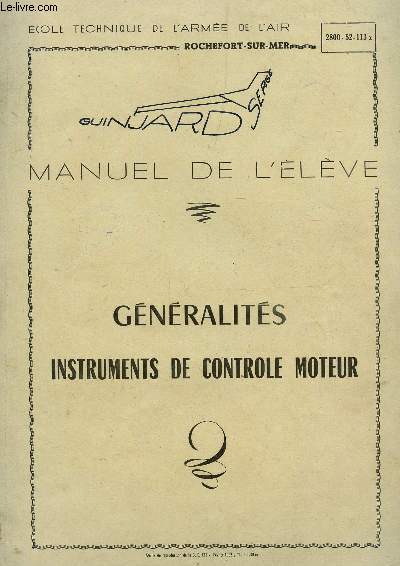 GENERALITES - INSTRUMENTS DE CONTROLE MOTEUR / MANUEL DE L'ELEVE (2800-52-113x).