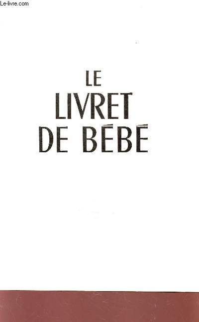 LE LIVRET DE BEBE.