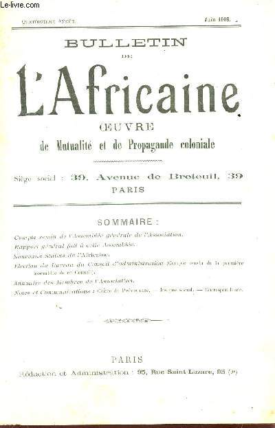 BULLETIN DE L'AFRICAINE - OEUVRE DE MUTALITE ET DE PROPAGANDE COLONIALE / JUIN 1908.