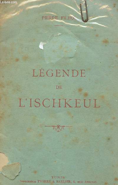 LA LEGENDE DE L'ISCHKEUL.