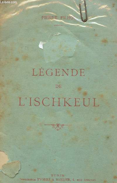 LA LEGENDE DE L'ISCHKEUL.