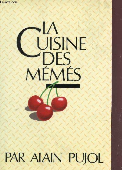 LA CUISINE DES MEMES.