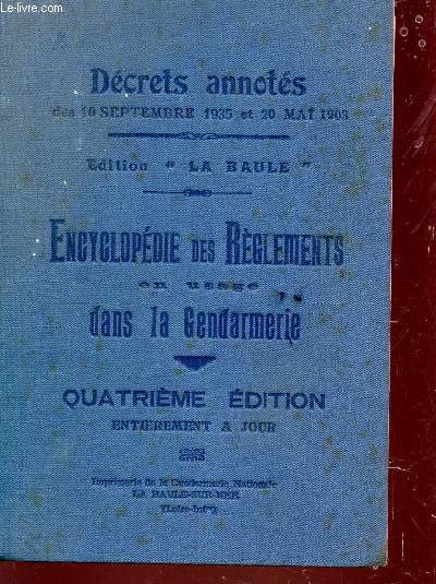 ENCYCLOPEDIE DES REGLEMENTS - DECRETS ANNOTES DES 10 SEPTEMBRE 1935 ET 20 MAI 1903 - EIDTION 