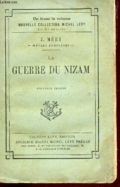LA GUERRE DU NIZAM / COLLECTION 3OEUVRES COMPLETES