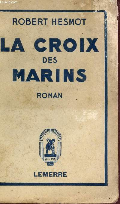 LA CROIX DES MARINS.