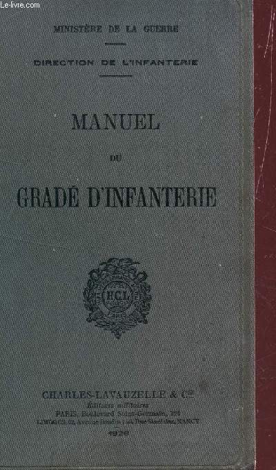 MANUEL DU GRADE D'INFANTERIE.