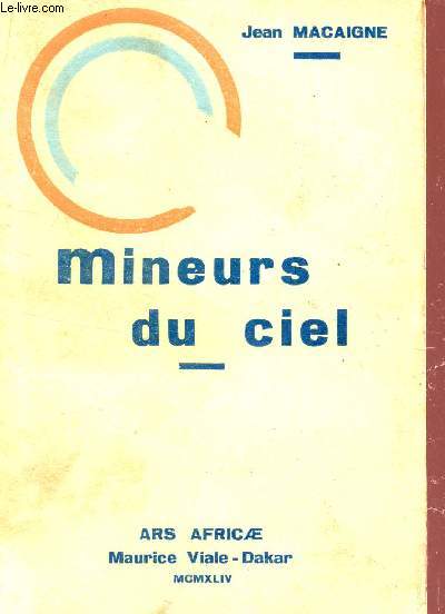 MINEURS DU CIEL.