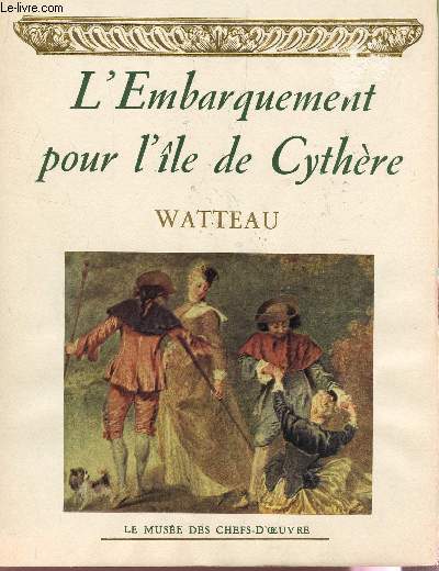 L'EMBARQUEMENT POUR L'ILE DE CYTHERE.