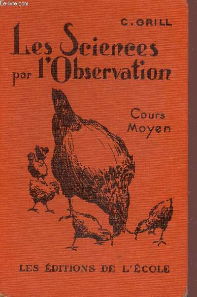 LES SCIENCES PAR L'OBSERVATION - COURS MOYEN.