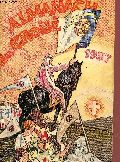 ALMANACH DU CROISE- ANNEE 1937