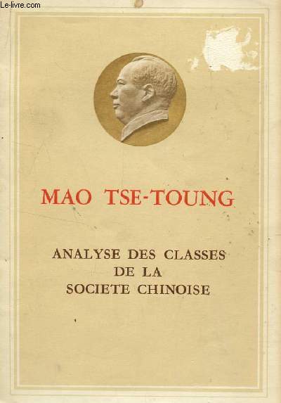 ANALYSE DES CLASSES DE LA SOCIETE CHINOISE.